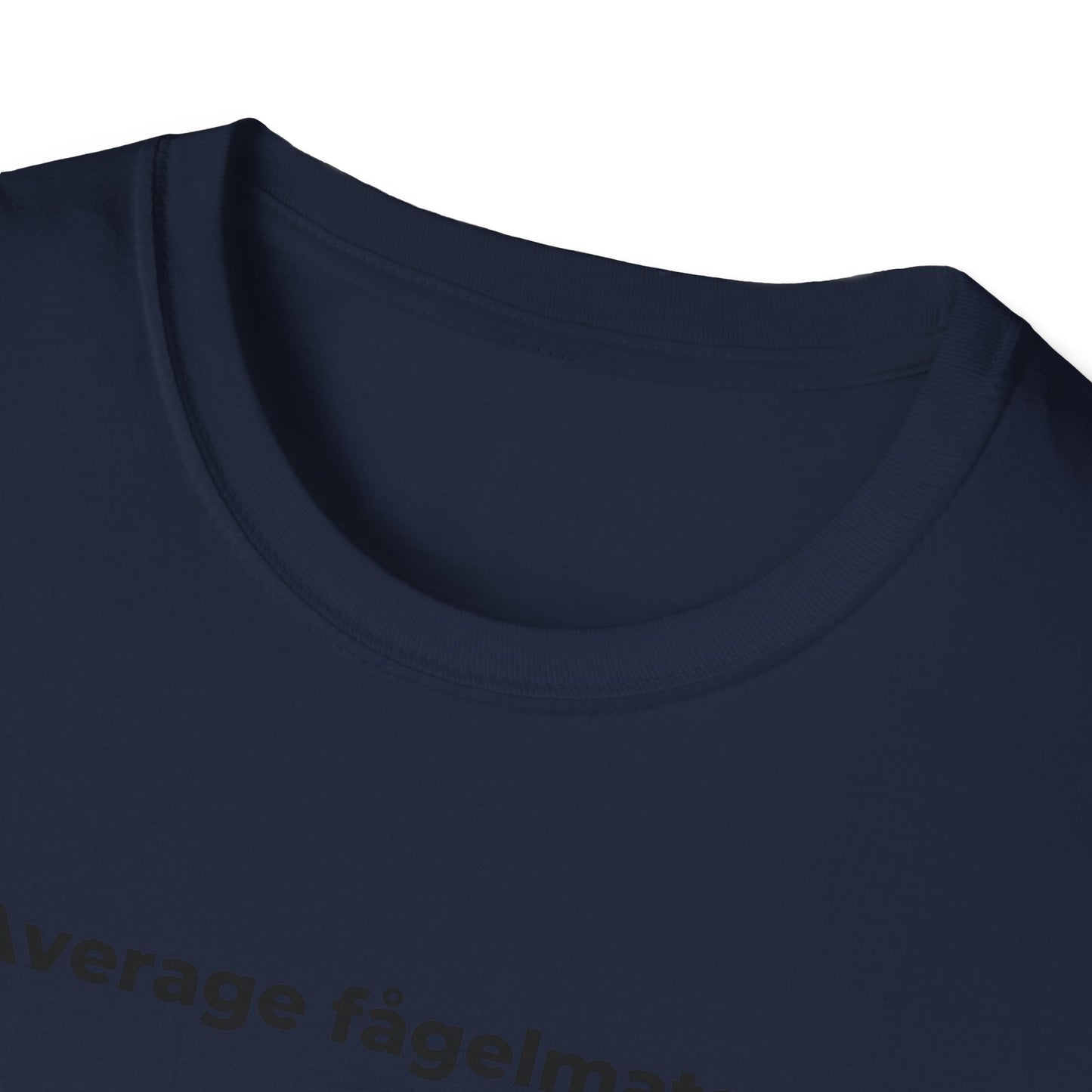 Average fågelmatare T-shirt